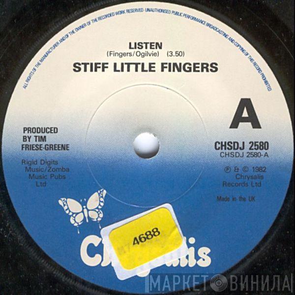  Stiff Little Fingers  - Listen