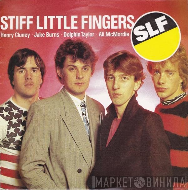  Stiff Little Fingers  - Listen