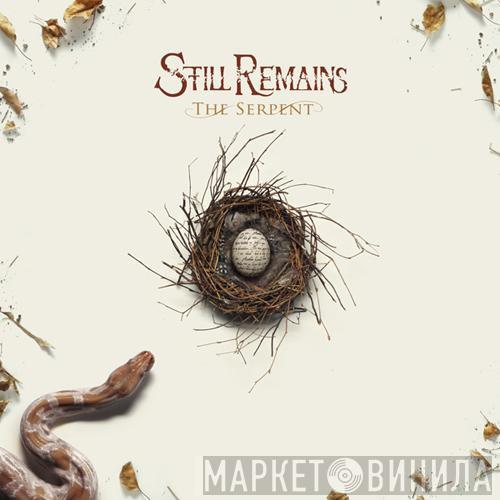 Still Remains - The Serpent