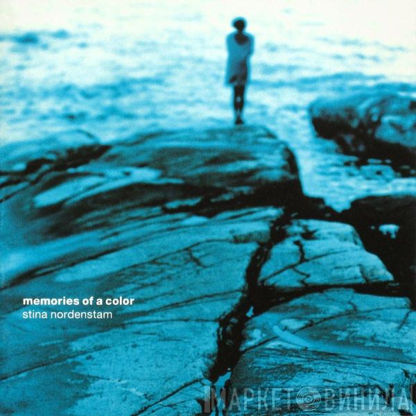  Stina Nordenstam  - Memories Of A Color