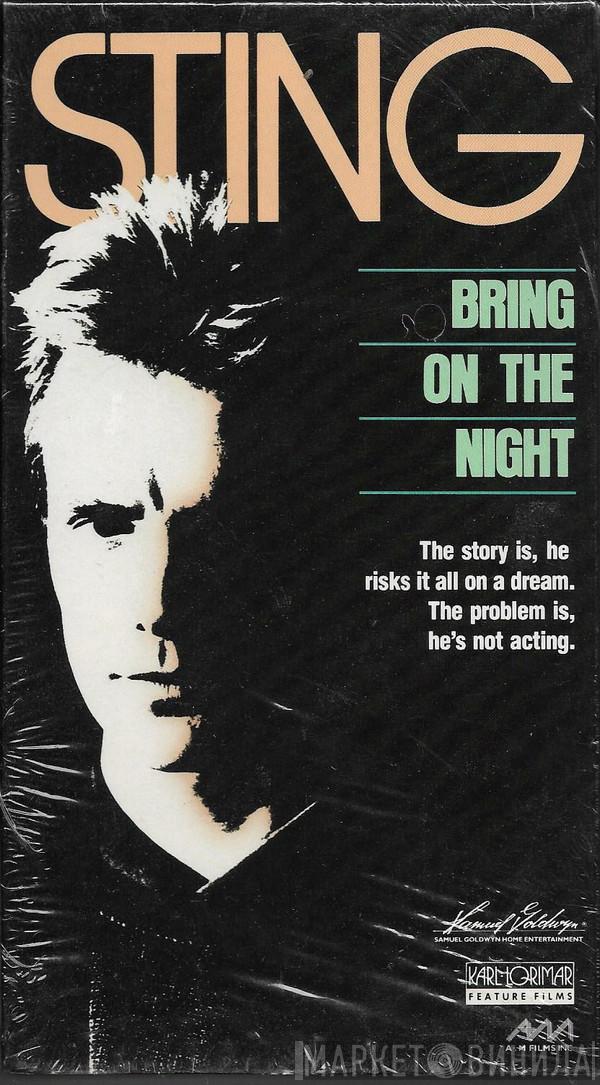  Sting  - Bring On The Night