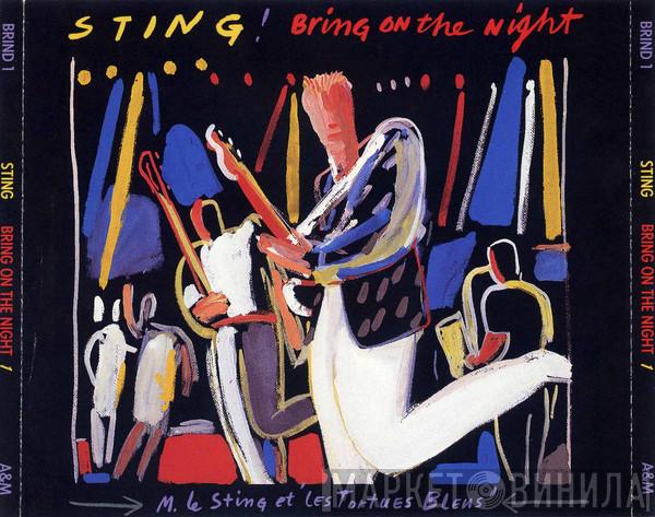  Sting  - Bring On The Night