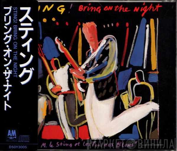  Sting  - Bring On The Night