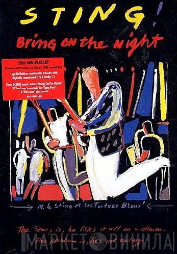  Sting  - Bring On The Night