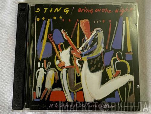  Sting  - Bring On The Night