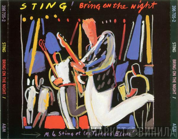  Sting  - Bring On The Night