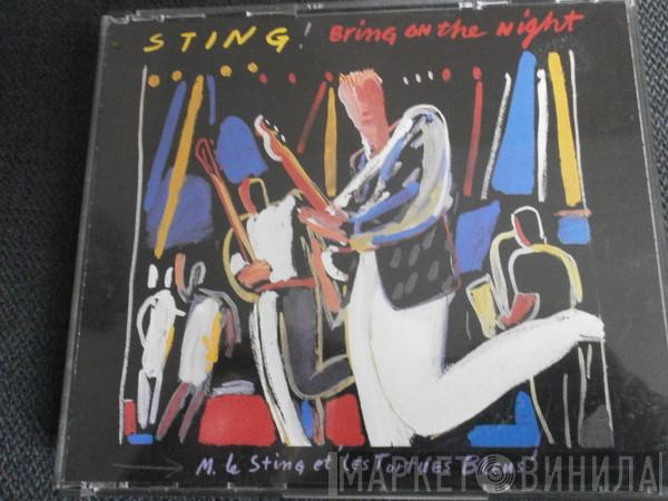  Sting  - Bring On The Night