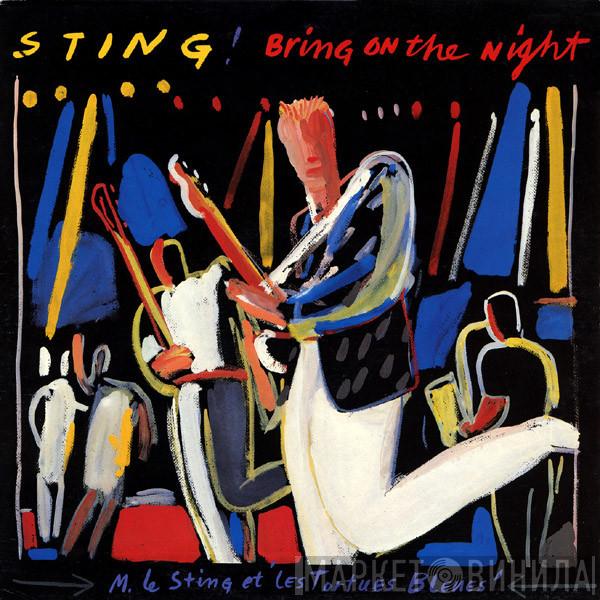  Sting  - Bring On The Night