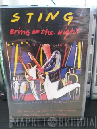  Sting  - Bring On The Night