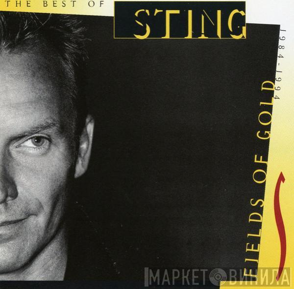  Sting  - Fields Of Gold: The Best Of Sting 1984 - 1994