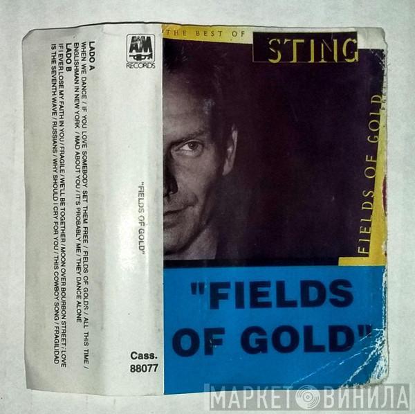  Sting  - Fields Of Gold: The Best Of Sting 1984 - 1994