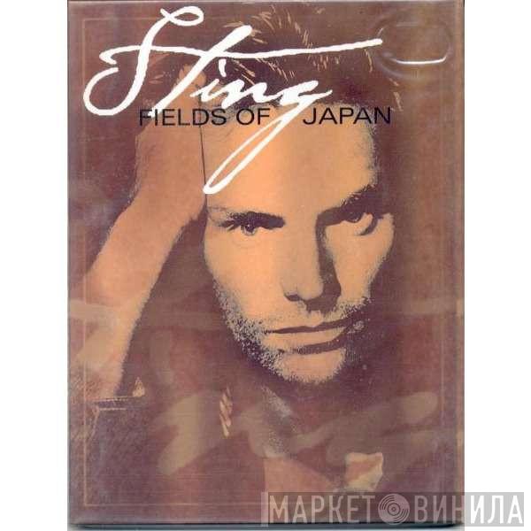  Sting  - Fields Of Japan