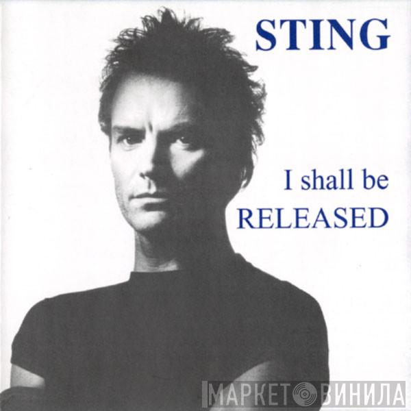  Sting  - I Shall Be Released ... 1