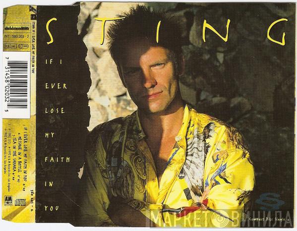  Sting  - If I Ever Lose My Faith In You
