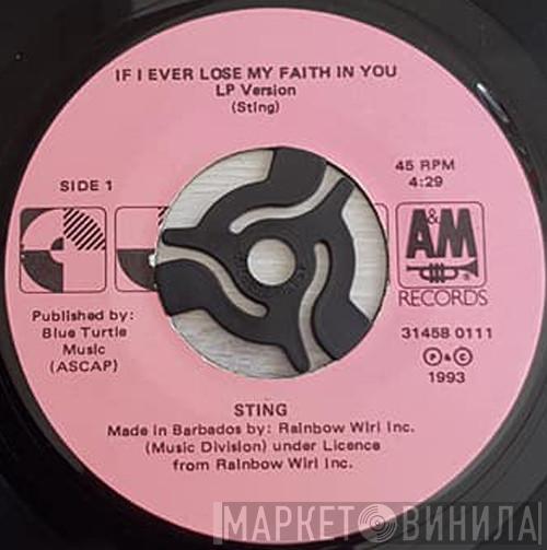 Sting  - If I Ever Lose My Faith In You