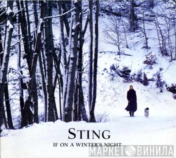  Sting  - If On A Winter's Night...