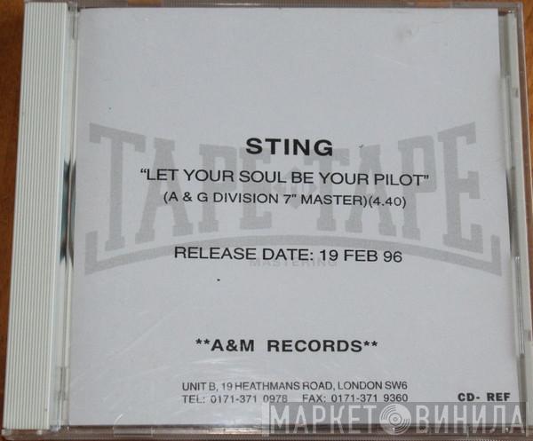  Sting  - Let Your Soul Be Your Pilot