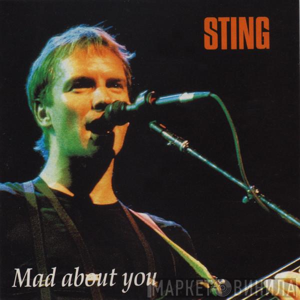  Sting  - Mad About You