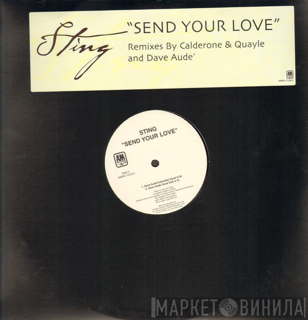  Sting  - Send Your Love