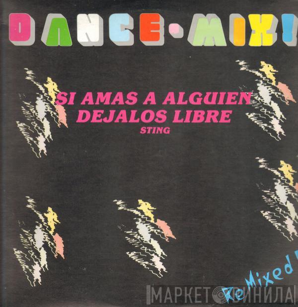  Sting  - Si Amas A Alguien Dejalos Libres (If You Love Somebody Set Them Free)