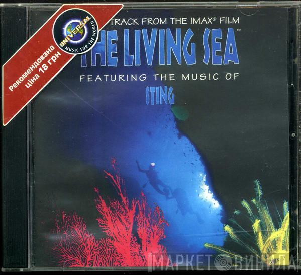  Sting  - The Living Sea (Soundtrack From The IMAX Film)