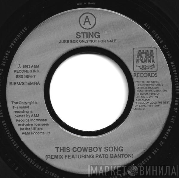 Sting - This Cowboy Song (Remix Featuring Pato Banton)