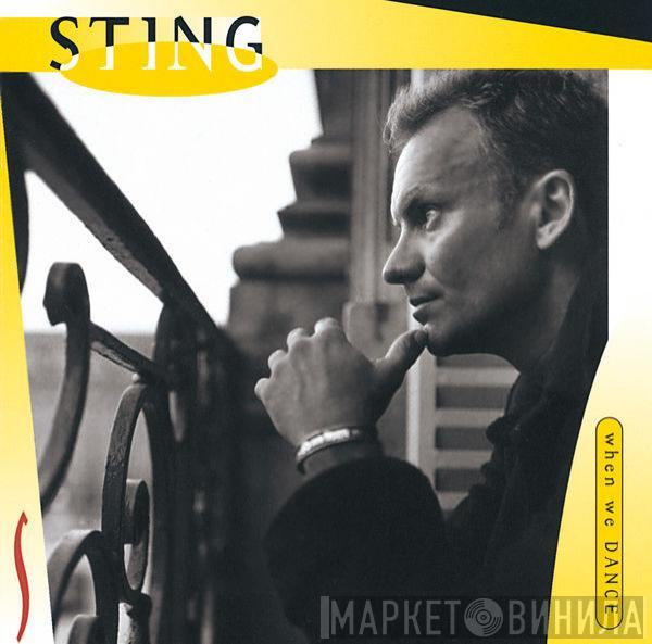  Sting  - When We Dance