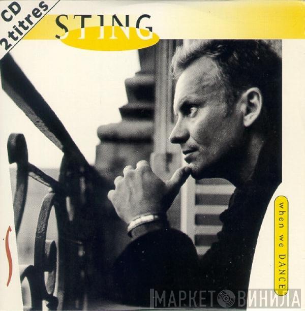 Sting  - When We Dance
