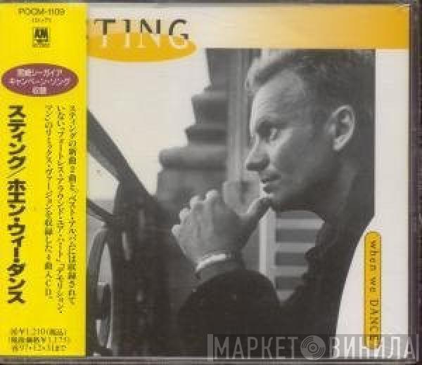  Sting  - When We Dance