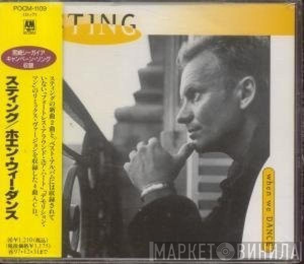  Sting  - When We Dance