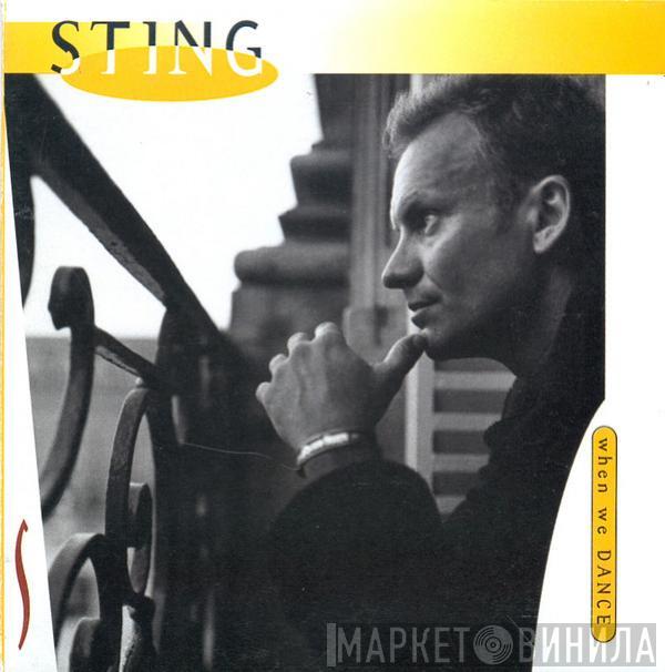  Sting  - When We Dance