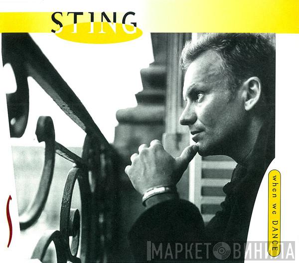  Sting  - When We Dance