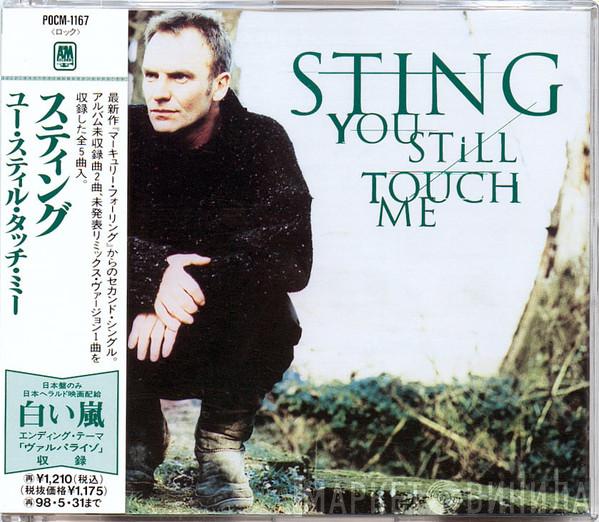  Sting  - You Still Touch Me