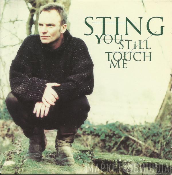  Sting  - You Still Touch Me