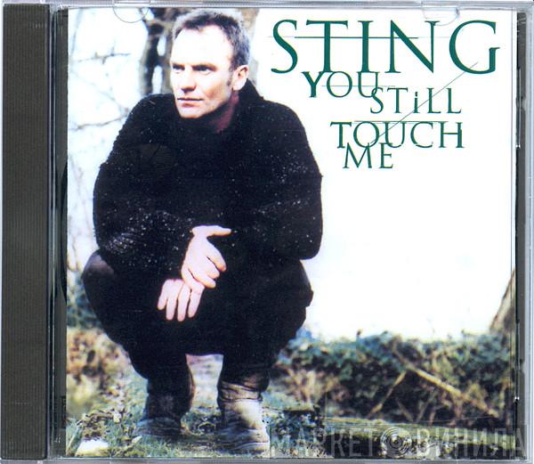  Sting  - You Still Touch Me