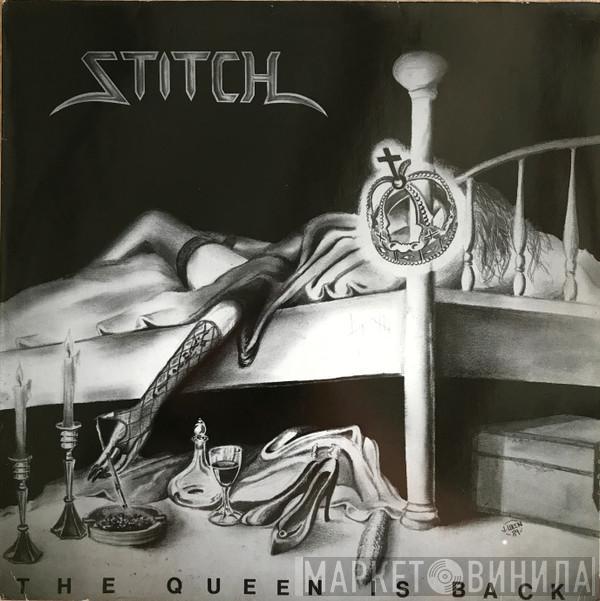 Stitch  - The Queen Is Back