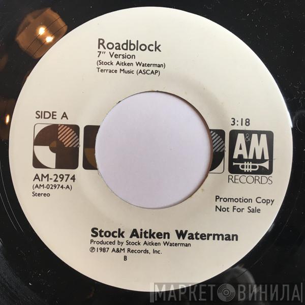  Stock, Aitken & Waterman  - Roadblock