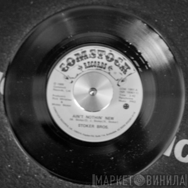 Stoker Bros. - Ain´t Nothin´New