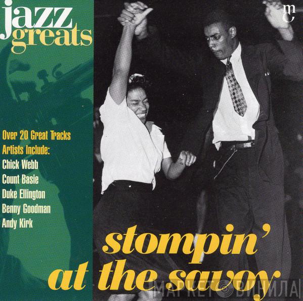 - Stompin' At The Savoy
