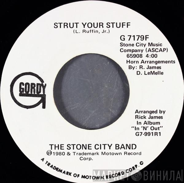 Stone City Band - Strut Your Stuff