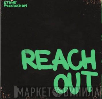 Stone Foundation - Reach Out / The Beat I Know