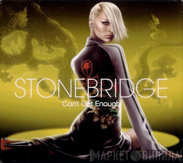  StoneBridge  - Can't Get Enough