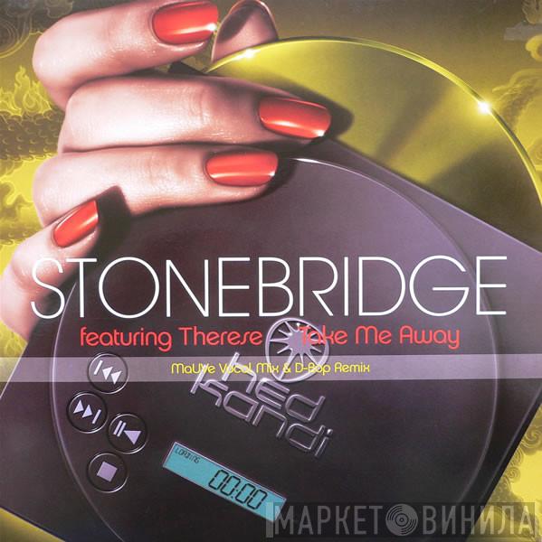 StoneBridge  - Take Me Away