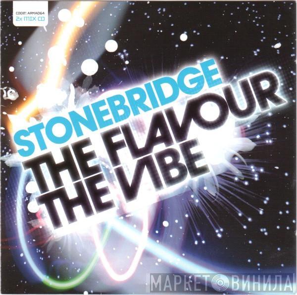  StoneBridge  - The Flavour The Vibe