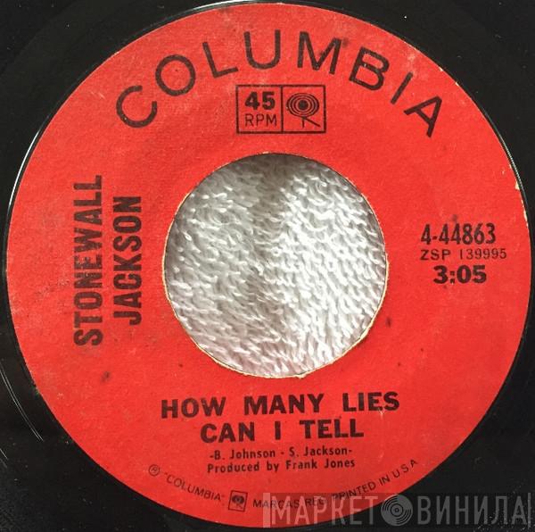  Stonewall Jackson  - How Many Lies Can I Tell / "Never More" Quote The Raven