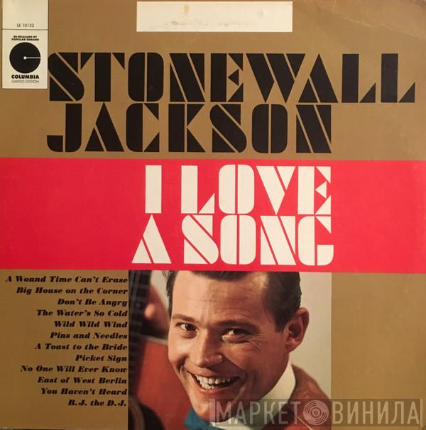 Stonewall Jackson - I Love A Song