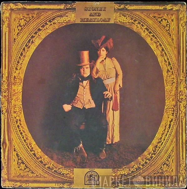  Stoney & Meatloaf  - Stoney & Meatloaf