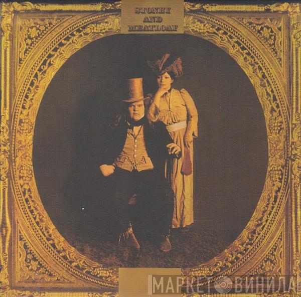  Stoney & Meatloaf  - Stoney And Meatloaf