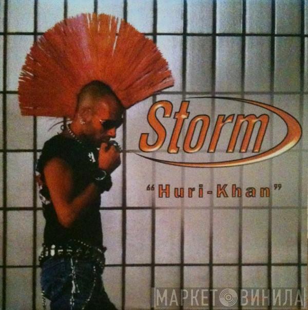  Storm  - Huri-Khan