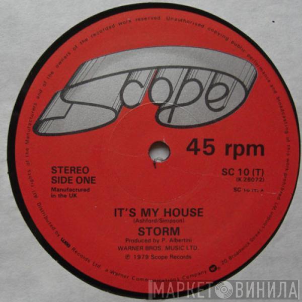 Storm  - It's My House